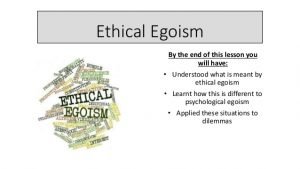 Ethical Egoism